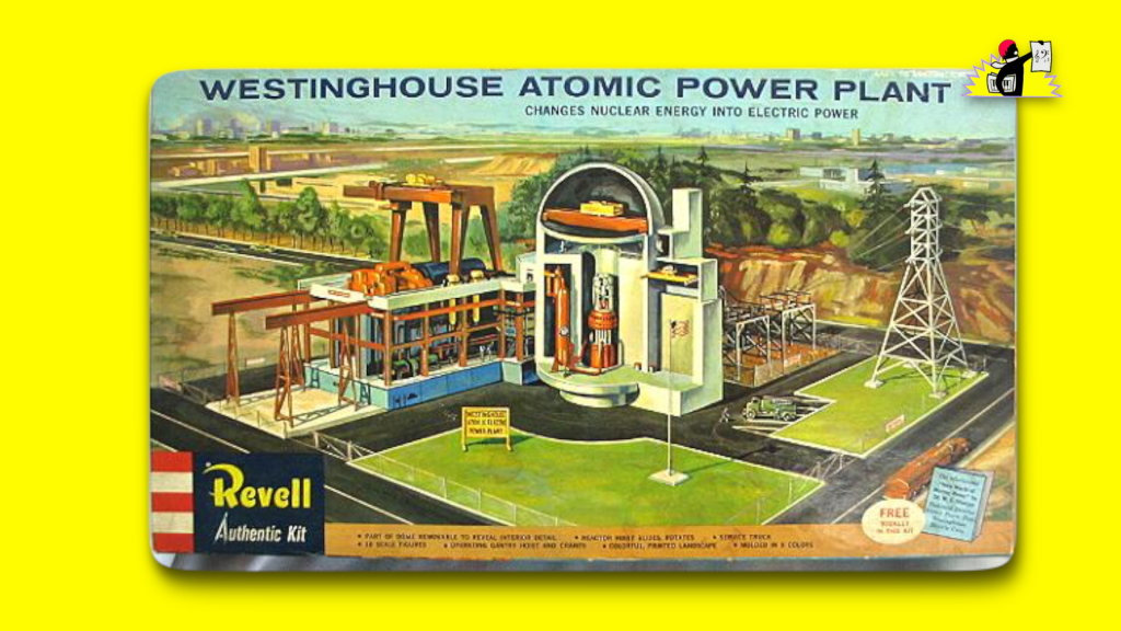 Kit pour construire une centrale nucléaire Westinghouse soi-même (maquette éditée par Revell, 1959)